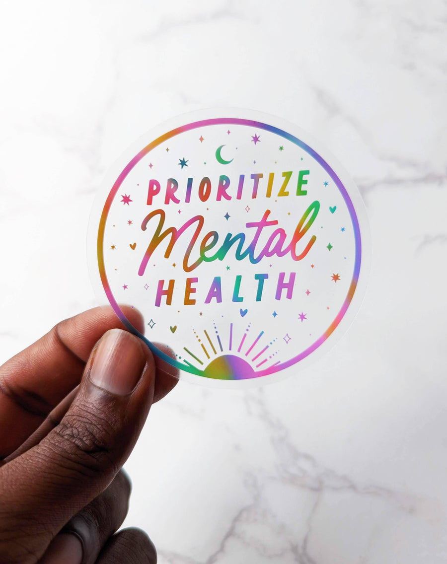 Prioritize Mental Health - Rainbow Sticker